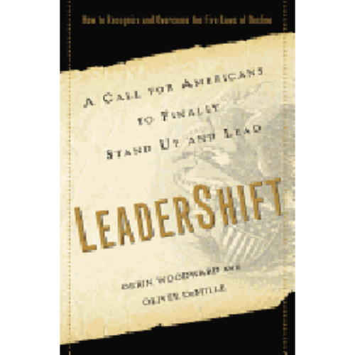 Leadershift: A Call for Americans to Finally Stand Up and Lead Leadershift: A Call for Americans to Finally Stand Up and Lead