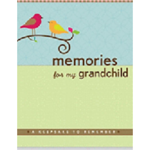 Memories for My Grandchild