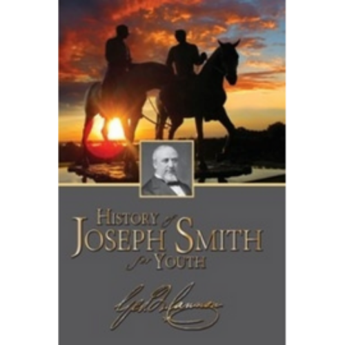 History of Joseph Smith for Youth, The (1900) History of Joseph Smith for Youth, The (1900)