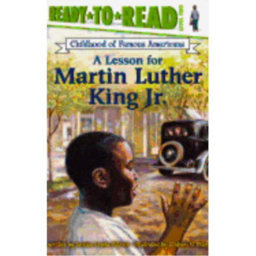Lesson for Martin Luther King Jr, A