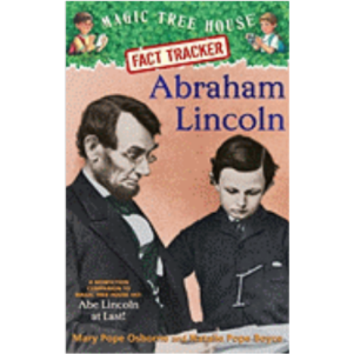 Abraham Lincoln (Magic Tree House Fact Tracker #25)