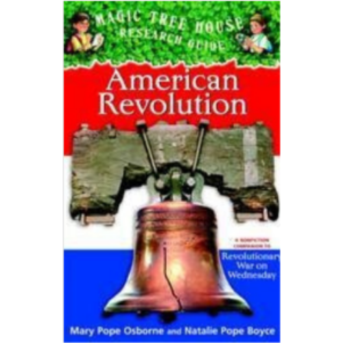 American Revolution (Magic Tree House Fact Tracker #11)