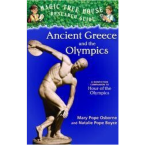 Ancient Greece and the Olympics: A Nonfiction Companion to Magic Tree House #16: Hour of the Olympics (Magic Tree House Fact Tracker #10)