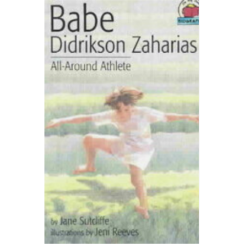 Babe Didrikson Zaharias: All-Around Athlete Babe Didrikson Zaharias: All-Around Athlete