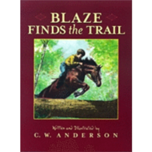 Blaze Finds the Trail Blaze Finds the Trail