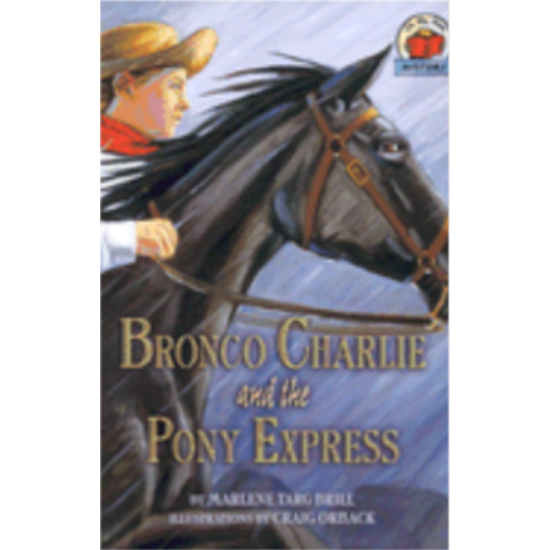 Bronco Charlie and the Pony Express