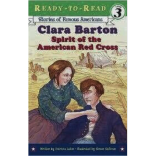 Clara Barton: Spirit of the Am Red Cross (Level 3 Reader) Clara Barton: Spirit of the Am Red Cross (Level 3 Reader)