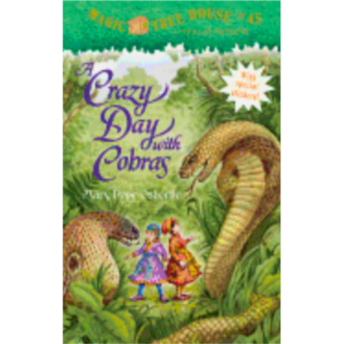 Crazy Day with Cobras (Magic Tree House #45)