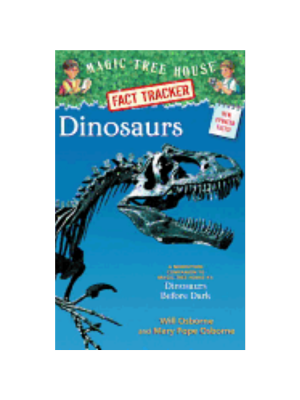 Dinosaurs (Magic Tree House Fact Tracker #1) Dinosaurs (Magic Tree House Fact Tracker #1)
