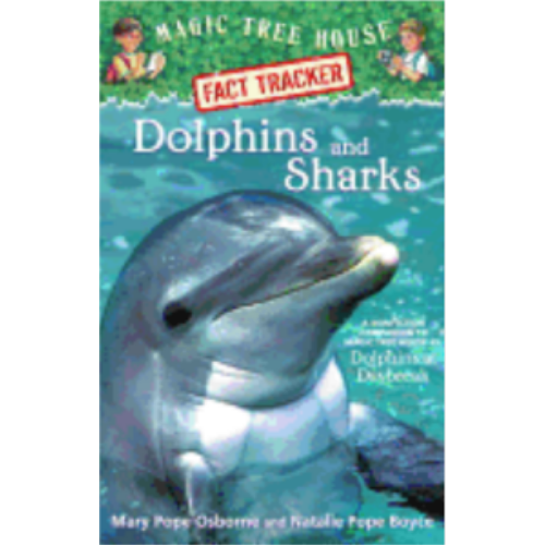 Dolphins & Sharks (Magic Tree House Fact Tracker #9)