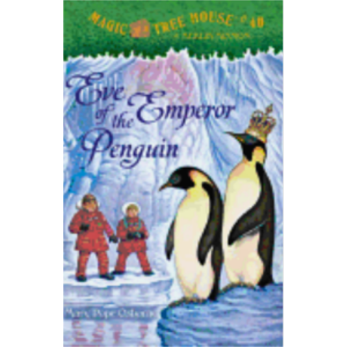Eve of the Emperor Penguin (Magic Tree House #40)