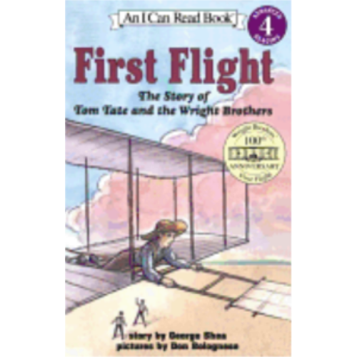 First Flight: The Story of Tom Tate and the Wright Brothers (I Can Read Books: Level 4)