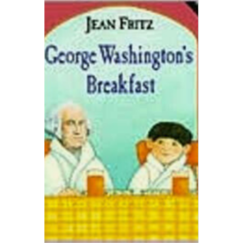 George Washington's Breakfast George Washington's Breakfast