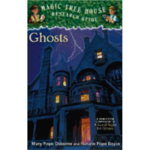 Ghosts (Magic Tree House Fact Tracker #20)