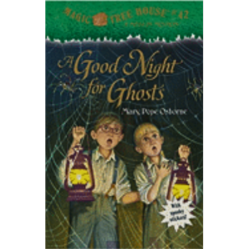 Good Night for Ghosts (Magic Tree House #42)