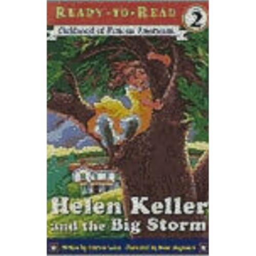 Helen Keller & the Big Storm (Level 2 Reader)