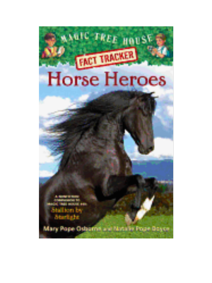 Horse Heroes (Magic Tree House Fact Tracker #27) Horse Heroes (Magic Tree House Fact Tracker #27)