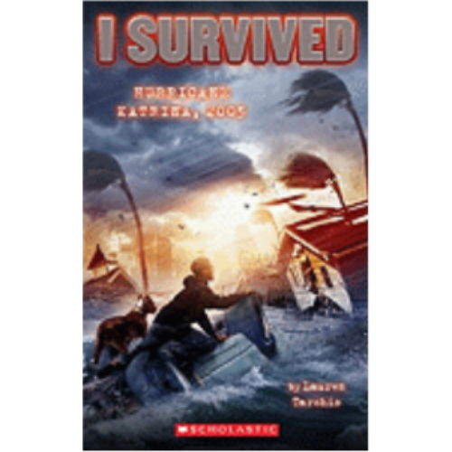 I Survived Hurricane Katrina, 2005 (I Survived #3)
