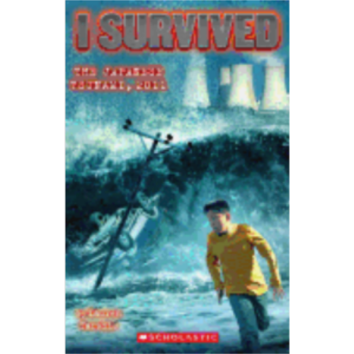I Survived the Japanese Tsunami, 2011 (I Survived #8)