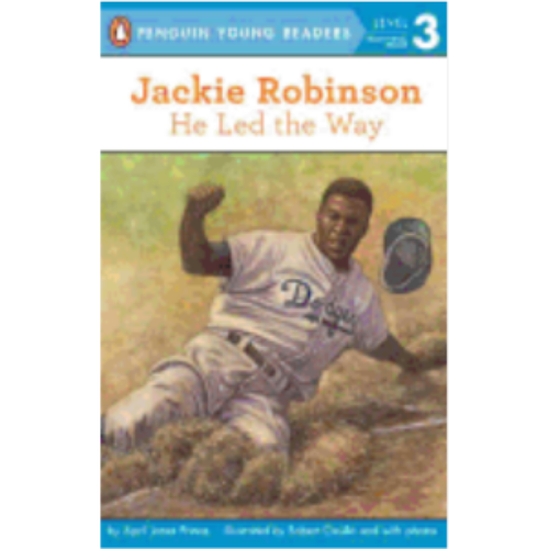 Jackie Robinson: He Led the Way (Level 3 Reader)