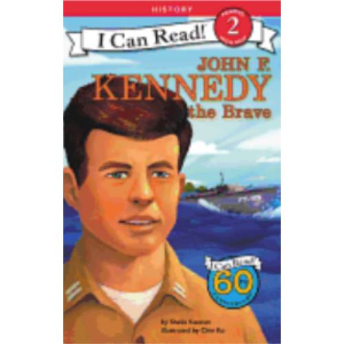 John F Kennedy the Brave (Level 2 Reader)