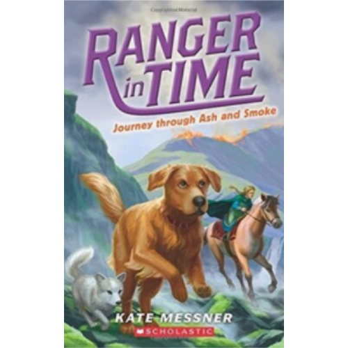 Journey Through Ash and Smoke (Ranger in Time #5) Journey Through Ash and Smoke (Ranger in Time #5)