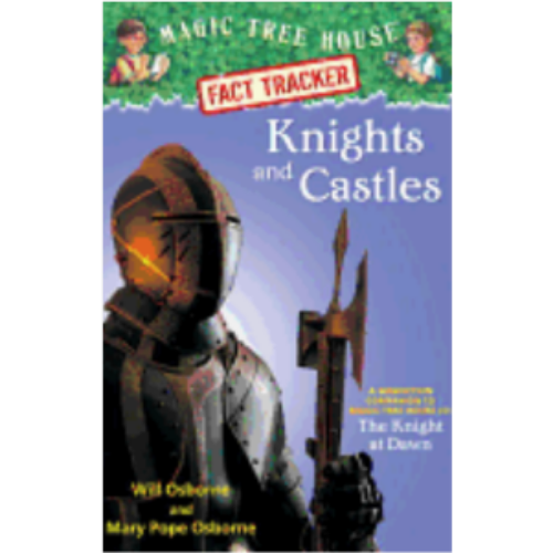 Knights & Castles (Magic Tree House Fact Tracker #2) Knights & Castles (Magic Tree House Fact Tracker #2)