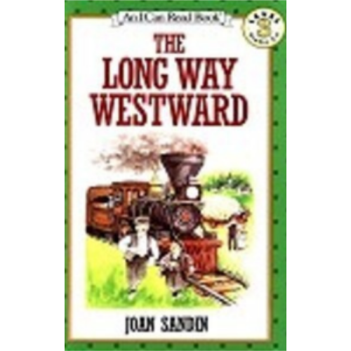 Long Way Westward (Level 3 Reader)