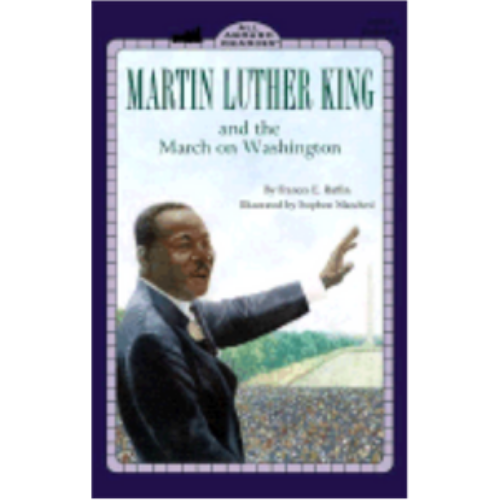 Martin Luther King Jr. and the March on Washington (Penguin Young Readers, Level 3)