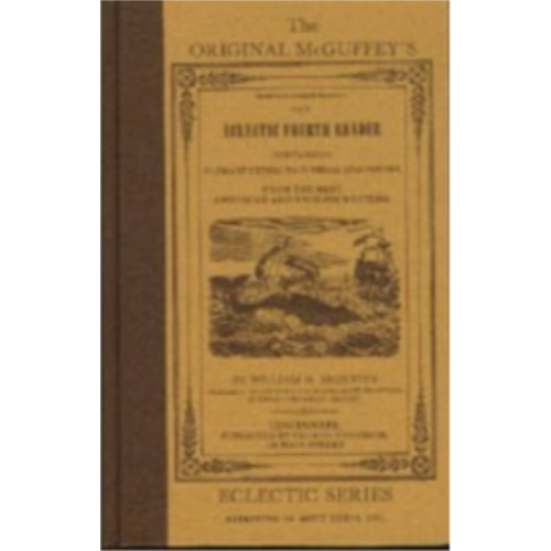 McGuffey's Fourth Reader McGuffey's Fourth Reader