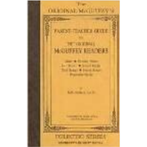 McGuffey's Parent-Teacher Guide for the Original Readers