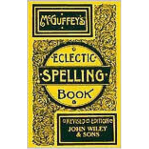 McGuffey's Progressive Speller McGuffey's Progressive Speller