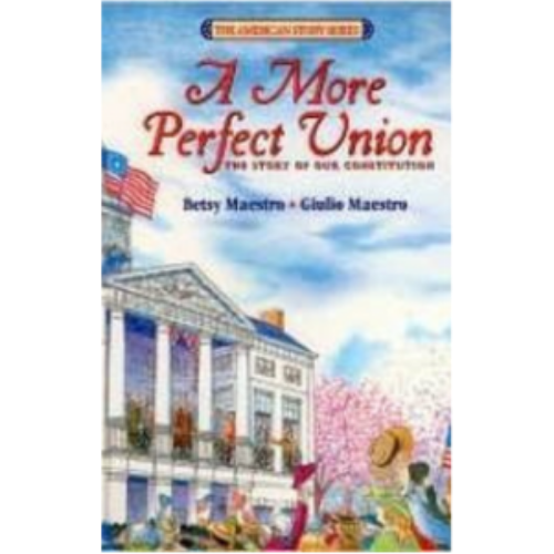 More Perfect Union: The Story of Our Constitution