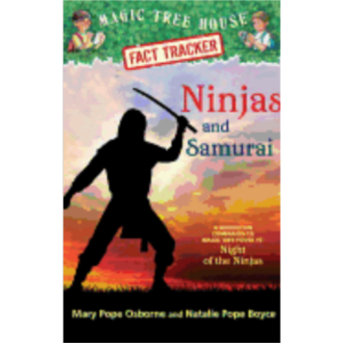 Ninjas and Samurai (Magic Tree House Fact Tracker #30) Ninjas and Samurai (Magic Tree House Fact Tracker #30)