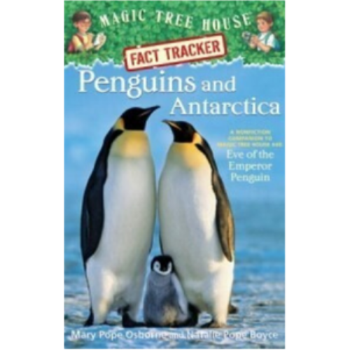 Penguins and Antarctica (Magic Tree House Fact Tracker #18) Penguins and Antarctica (Magic Tree House Fact Tracker #18)