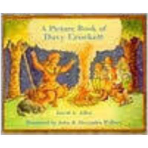 Picture Book of Davy Crockett, A Picture Book of Davy Crockett, A