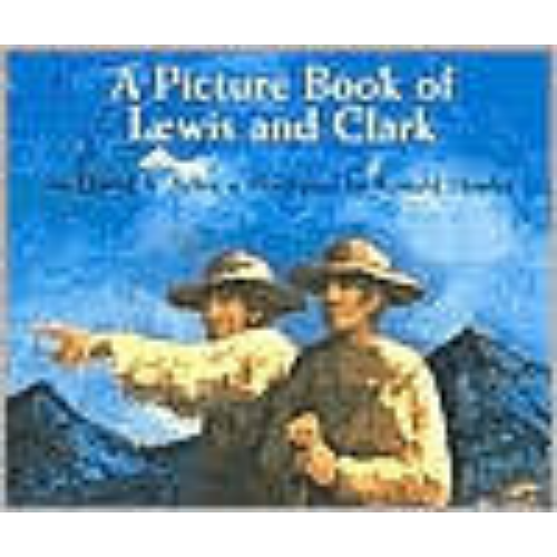 Picture Book of Lewis & Clark, A