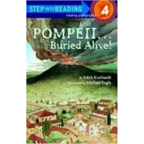 Pompeii...Buried Alive! (Step into Reading level 4) Pompeii...Buried Alive! (Step into Reading level 4)