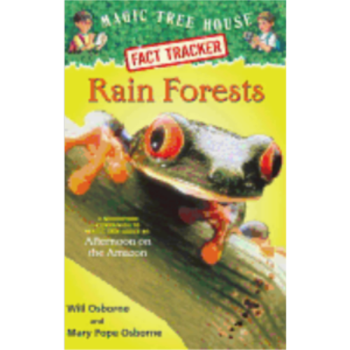 Rain Forests (Magic Tree House Fact Tracker #5) Rain Forests (Magic Tree House Fact Tracker #5)