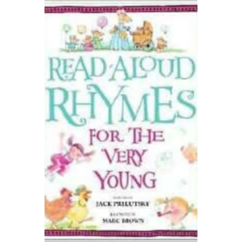 Read-Aloud Rhymes for the Very Young