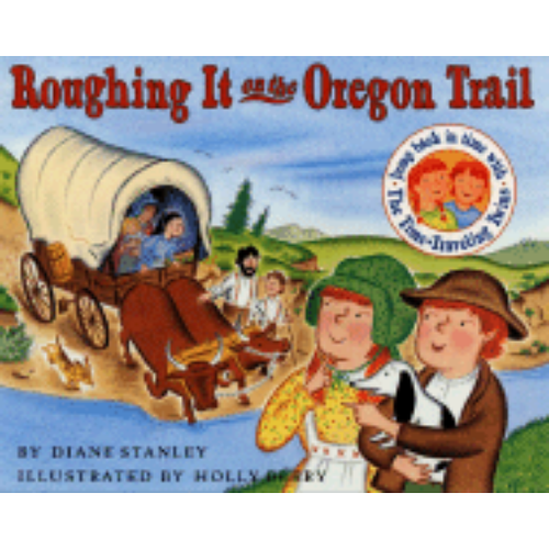 Roughing It on the Oregon Trail (Time-Traveling Twins)