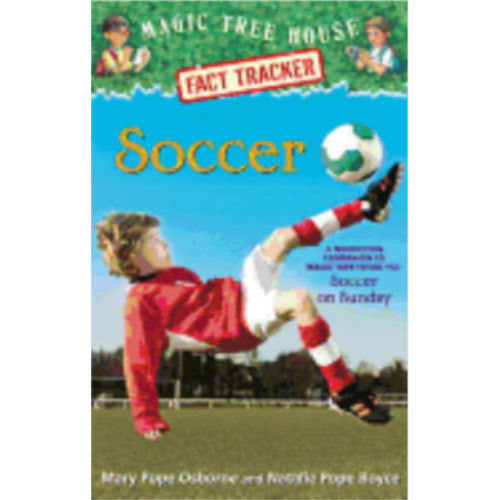 Soccer (Magic Tree House Fact Tracker #29) Soccer (Magic Tree House Fact Tracker #29)