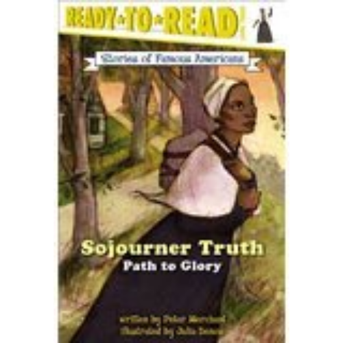 Sojourner Truth (Ready-To-Read - Level 3)