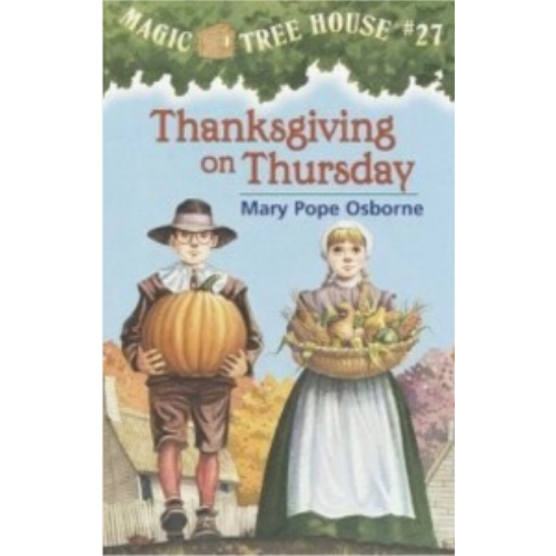 Thanksgiving on Thursday (Magic Tree House #27)