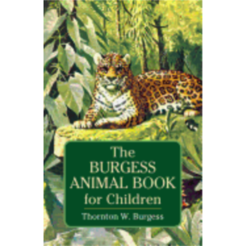 Burgess Animal Book for Children, The