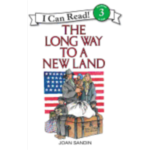 Long Way to a New Land, The (Level 3 Reader)