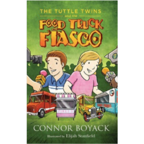 Tuttle Twins and the Food Truck Fiasco #4, The Tuttle Twins and the Food Truck Fiasco #4, The
