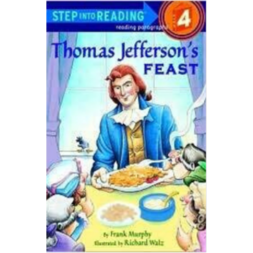 Thomas Jefferson's Feast (Step into Reading level 4)