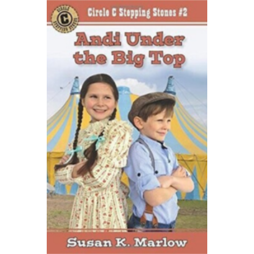 Under the Big Top (Circle C Stepping Stones #2)