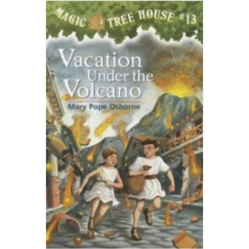 Vacation Under the Volcano (Magic Tree House #13) Vacation Under the Volcano (Magic Tree House #13)